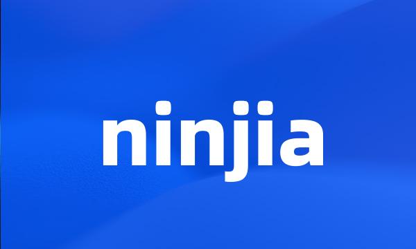 ninjia