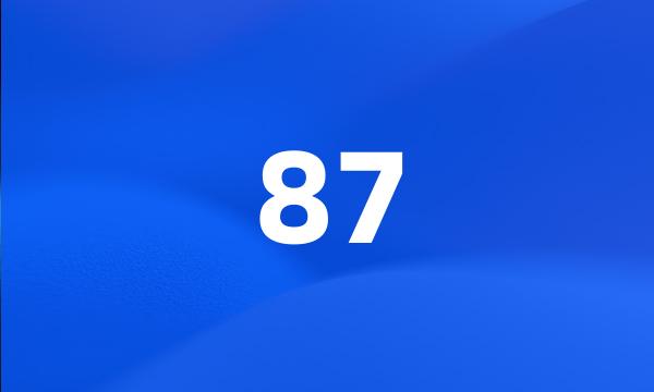 87