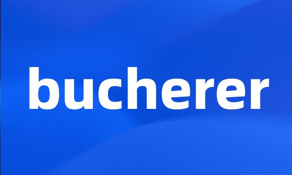 bucherer