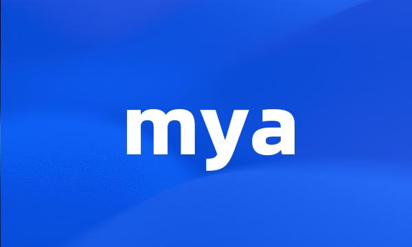 mya