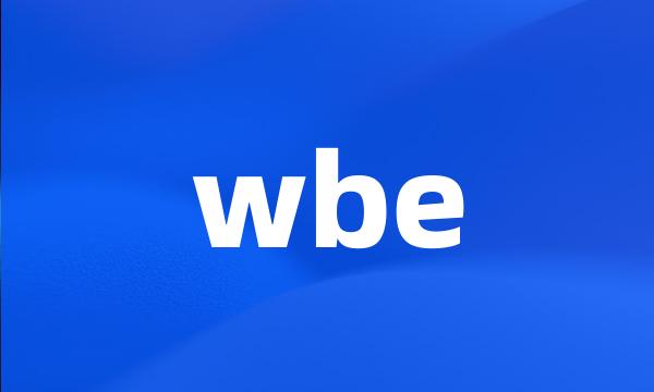 wbe