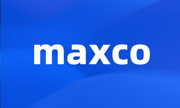 maxco