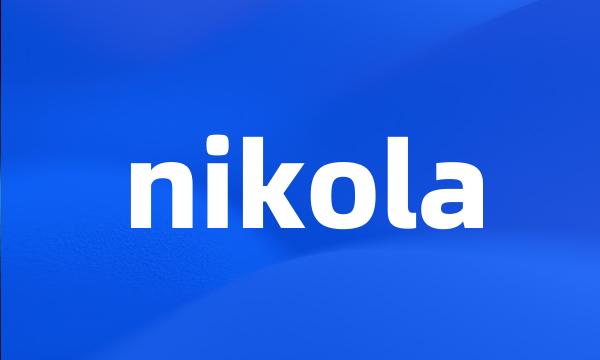 nikola