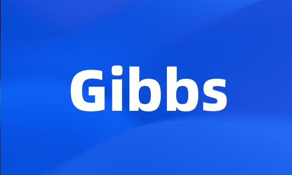 Gibbs