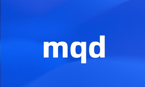 mqd