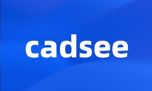 cadsee