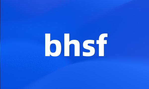 bhsf