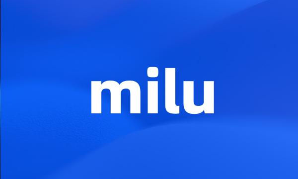 milu