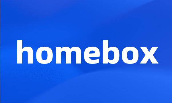 homebox