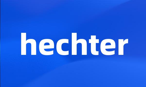 hechter