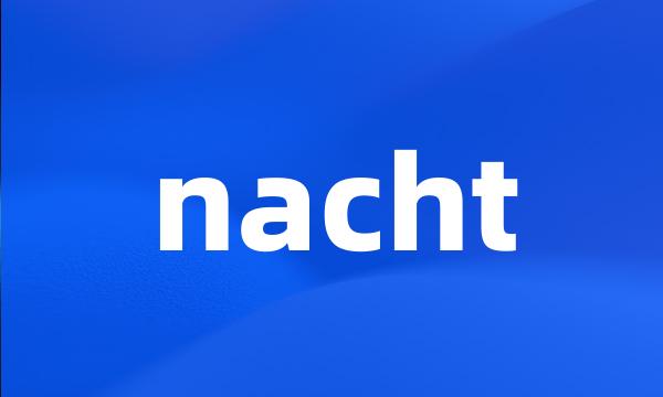 nacht