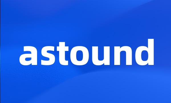 astound