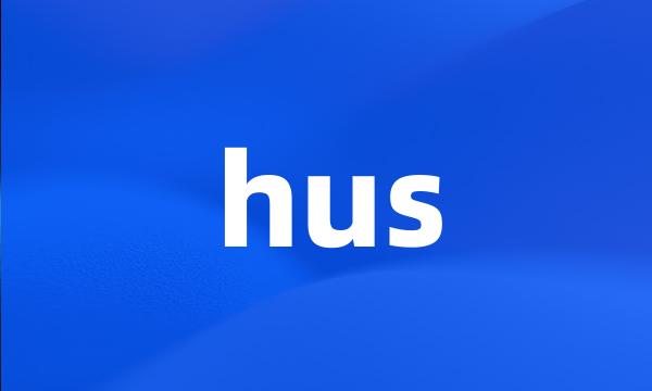 hus