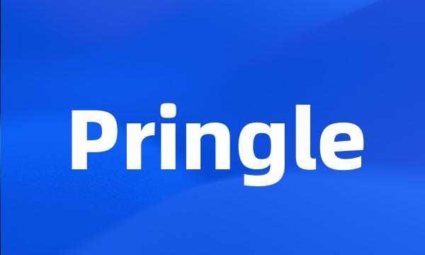 Pringle