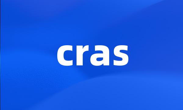 cras