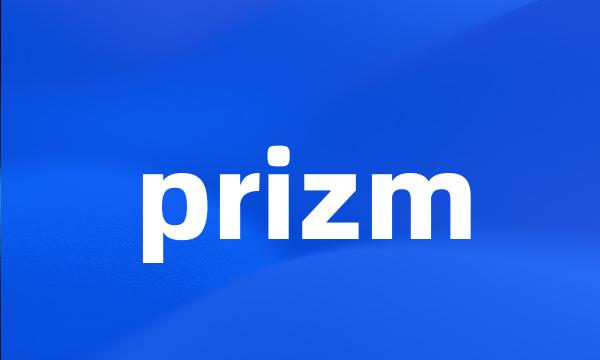 prizm