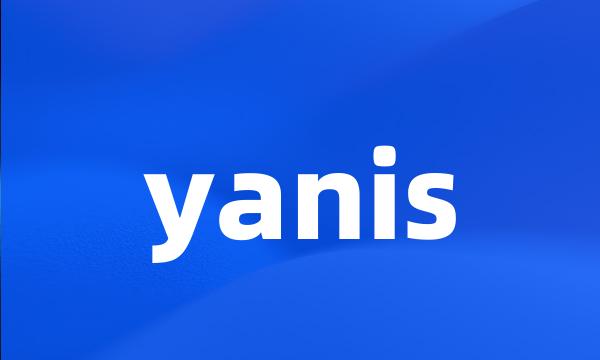 yanis