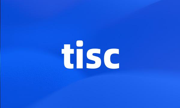 tisc