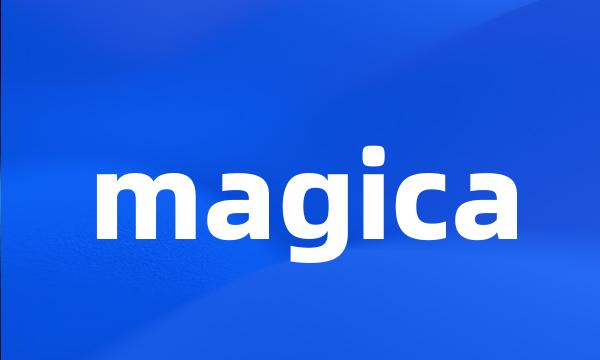 magica