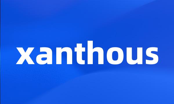 xanthous