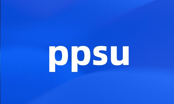 ppsu