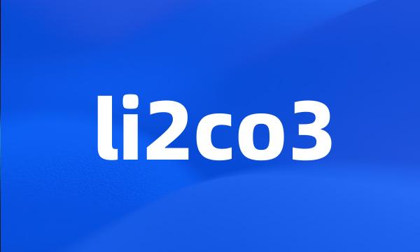 li2co3