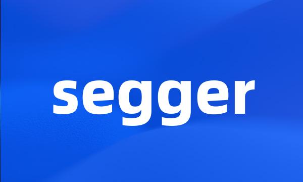 segger