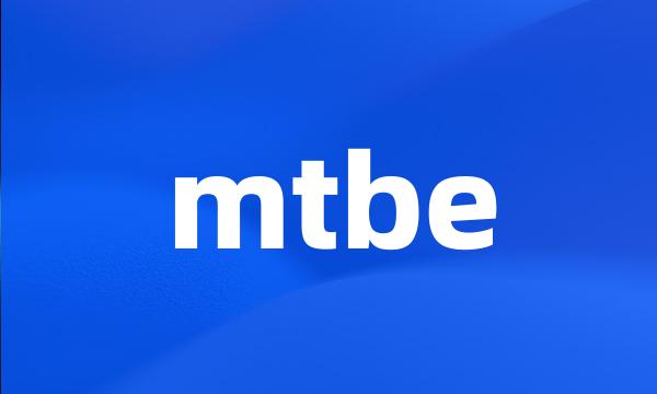 mtbe