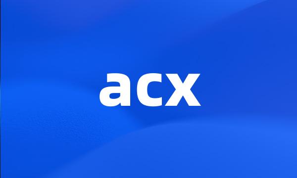 acx