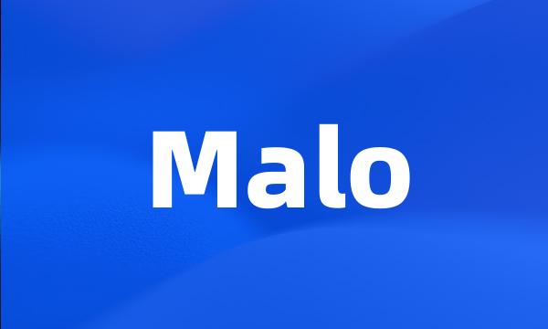 Malo