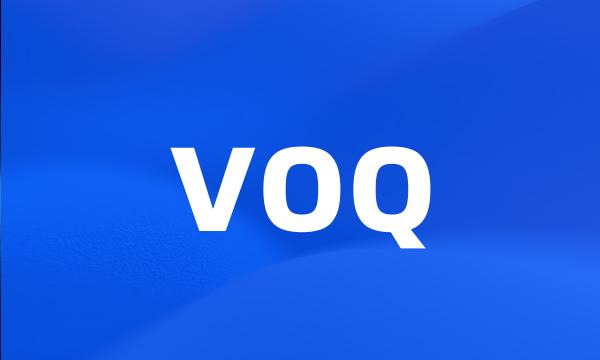 VOQ