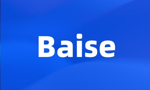 Baise