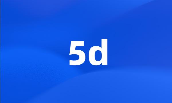 5d