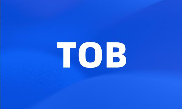 TOB