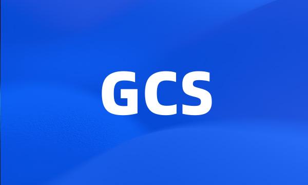 GCS