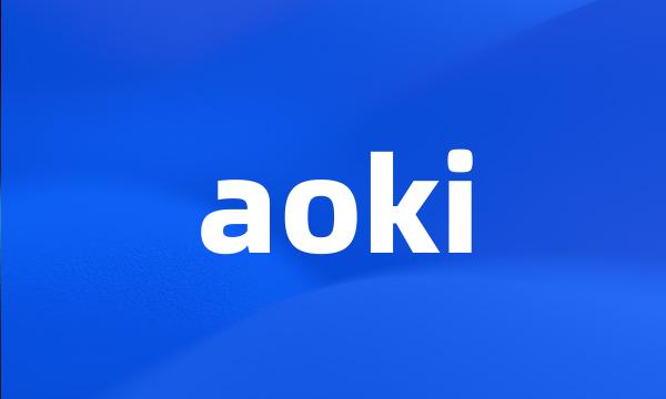 aoki