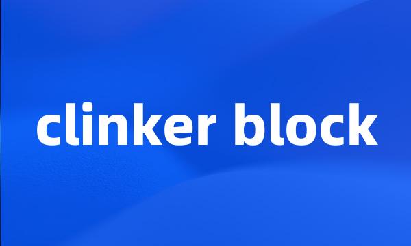 clinker block