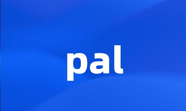 pal