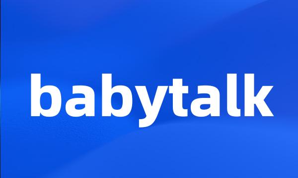 babytalk