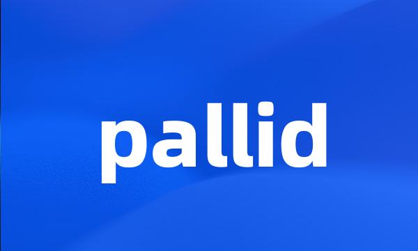 pallid