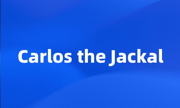 Carlos the Jackal