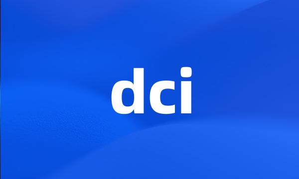 dci