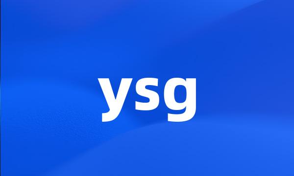 ysg