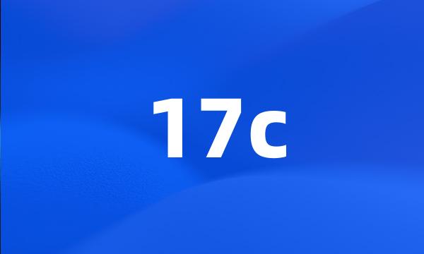 17c