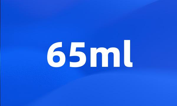 65ml