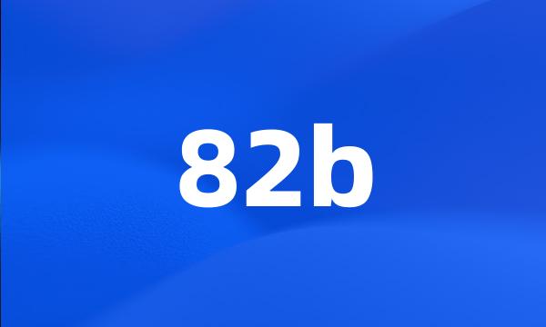 82b