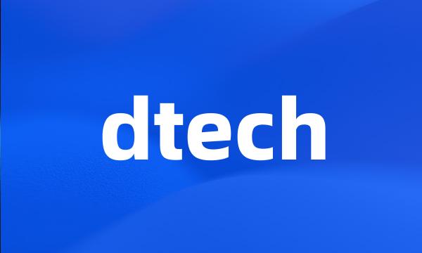 dtech