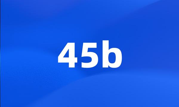 45b