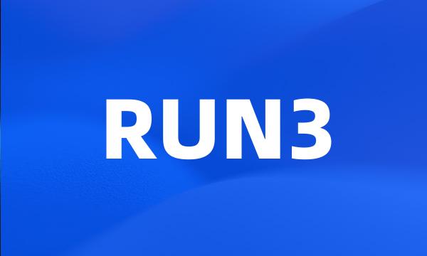 RUN3