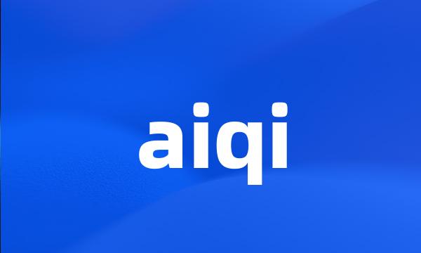 aiqi